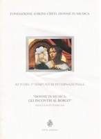 Acts of the First Symposium “Donne in Musica”